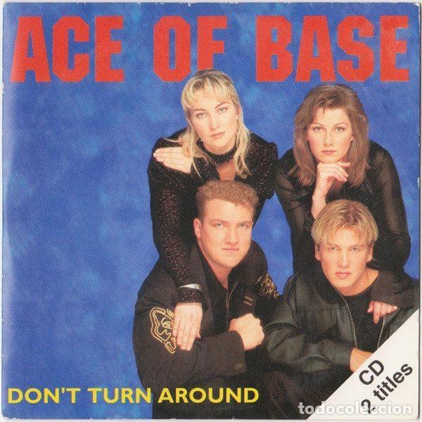 CDs de Musique: Ace Of Base &ndash; Don't Turn Around (CD, Metronome 855 524-2)