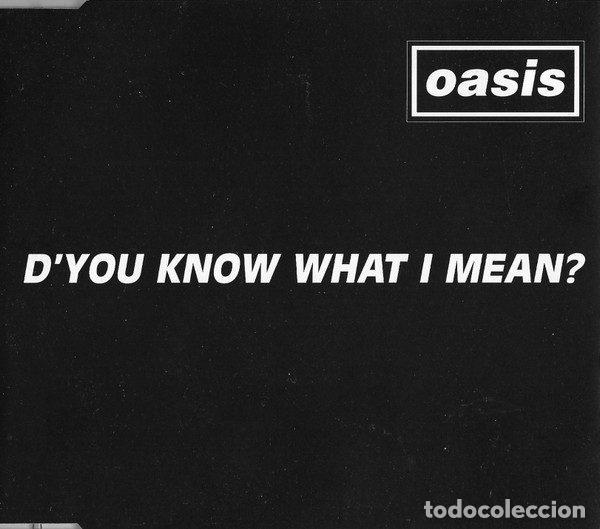 CDs de m&uacute;sica: Oasis &ndash; D'You Know What I Mean? (CD, Helter Skelter SAMPCS 4364)