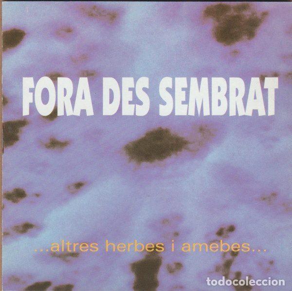 CD de M&uacute;sica: Fora Des Sembrat &ndash; ...Altres Herbes I Amebes... (CD, M&uacute;sica Global Discogr&agrave;fica 31599/03)