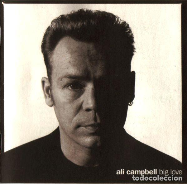 Music CDs: Ali Campbell &ndash; Big Love (CD, Kuff Records 7243 8 40458 2 1)