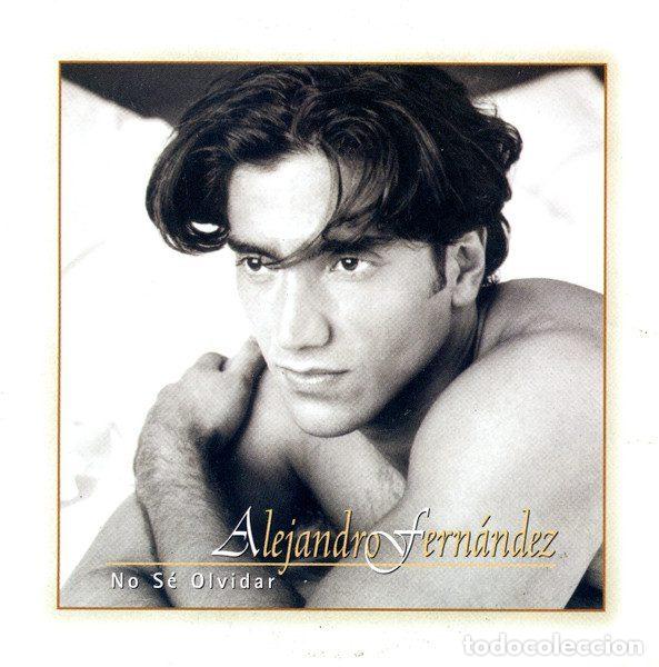 CD de M&uacute;sica: Alejandro Fern&aacute;ndez &ndash; No S&eacute; Olvidar (CD, Epic SAMPCS 4928)