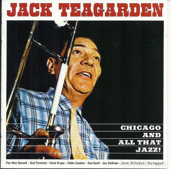 CDs de m&uacute;sica: Jack Teagarden &ndash; Chicago And All That Jazz! + The Dixie Sound Of Jack Teagarden (CD, Lone Hill...
