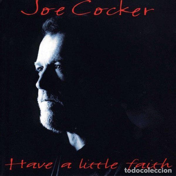 CD de M&uacute;sica: Joe Cocker &ndash; Have A Little Faith (CD, Capitol Records 7243 8 29792 2 7)