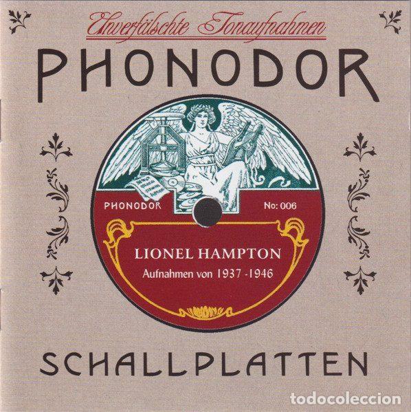 CDs de Musique: Lionel Hampton &ndash; Aufnahmen Von 1937-1946 (CD, Phonodor Schallplatten 006)