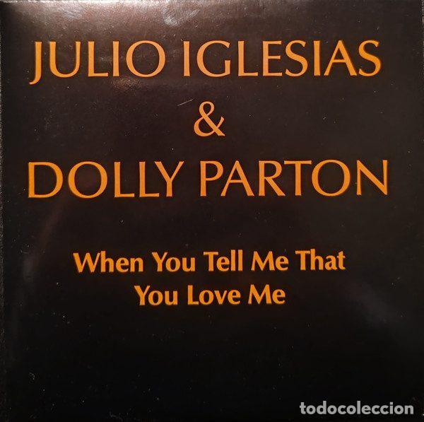Music CDs: Julio Iglesias & Dolly Parton &ndash; When You Tell Me That You Love Me (CD, CBS/Sony SAMPCD 2360 1)