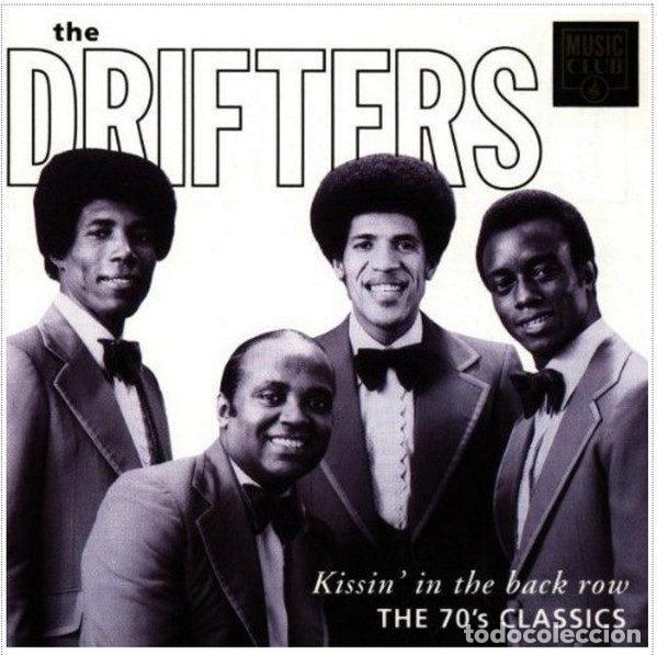 CDs de Musique: The Drifters &ndash; Kissin' In The Back Row-The 70's Classics (CD, Music Club mccd 100)