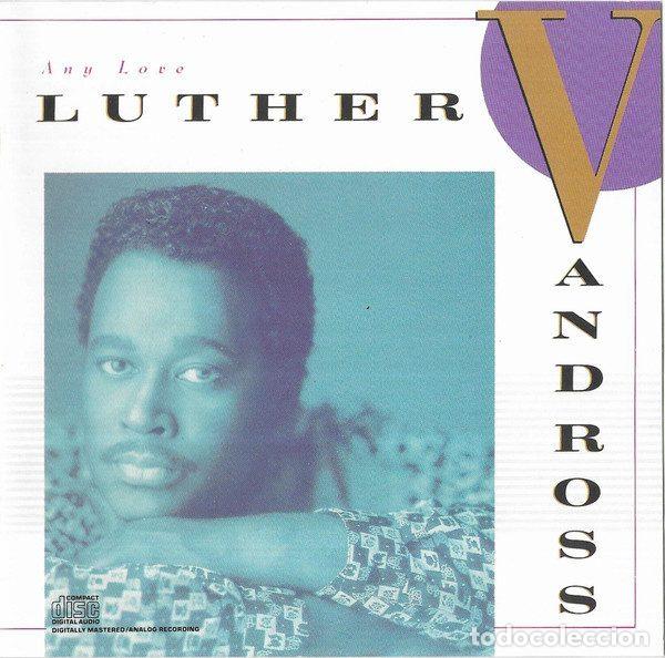 CD de M&uacute;sica: Luther Vandross &ndash; Any Love (CD, Epic EK 44308)