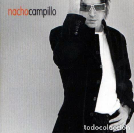 CDs de m&uacute;sica: Nacho Campillo &ndash; Nacho Campillo (CD, MCA Records MCD33924) - Foto 1