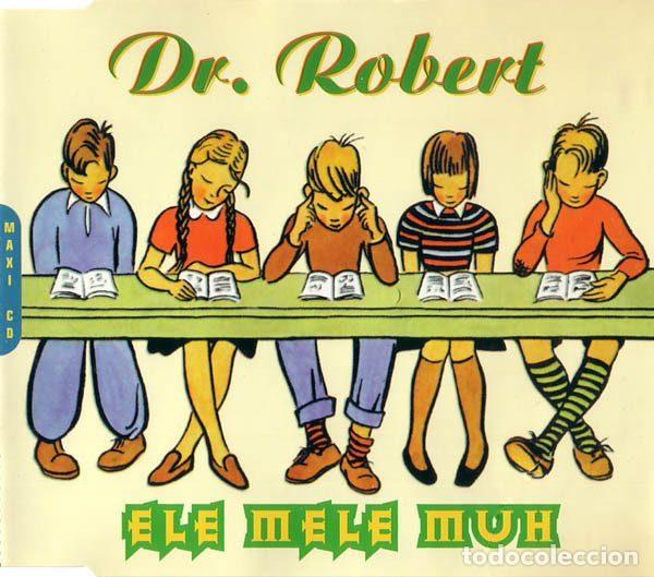 CDs de m&uacute;sica: Dr. Robert &ndash; Ele Mele Muh (CD, Blow Up 7243 8 78272 2 6)