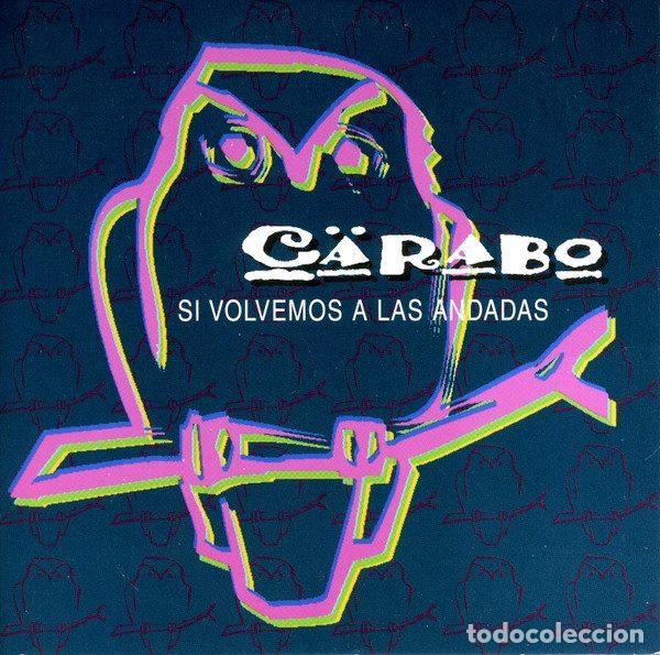CD di Musica: C&auml;rabo &ndash; Si Volvemos A Las Andadas (CD, Virgin CAR 398)