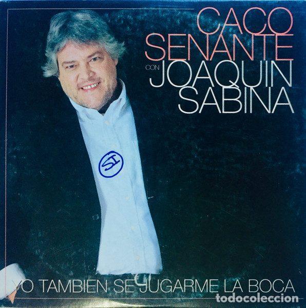 Musik-CDs: Caco Senante Con Joaqu&iacute;n Sabina &ndash; Yo Tambi&eacute;n S&eacute; Jugarme La Boca (CD, Producciones Ar CDL-1040(SG))
