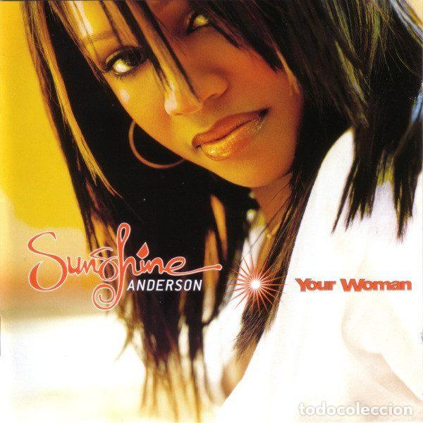 CD de M&uacute;sica: Sunshine Anderson &ndash; Your Woman (CD, Soulife Recordings 7567-93011-2)