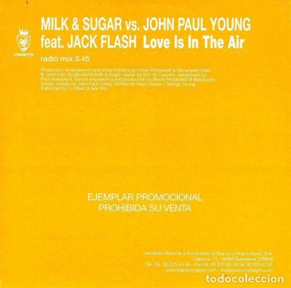 CDs de Musique: Milk & Sugar vs. John Paul Young Feat. Jack Flash &ndash; Love Is In The Air (CD, Vendetta Records...