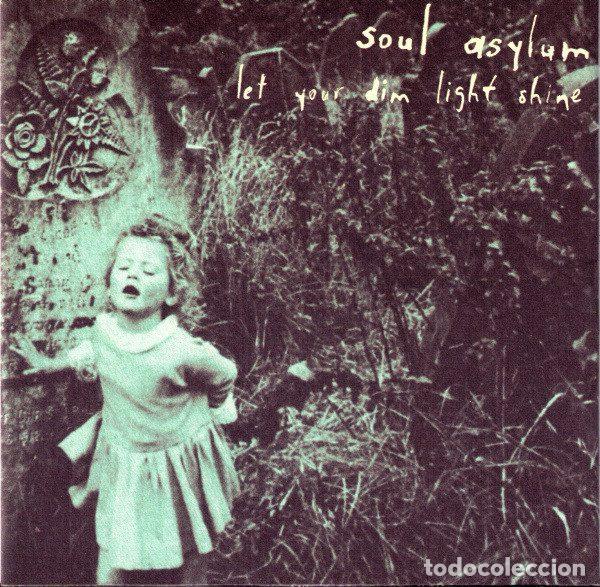 CDs de Musique: Soul Asylum &ndash; Let Your Dim Light Shine (CD, Columbia 480320 2)