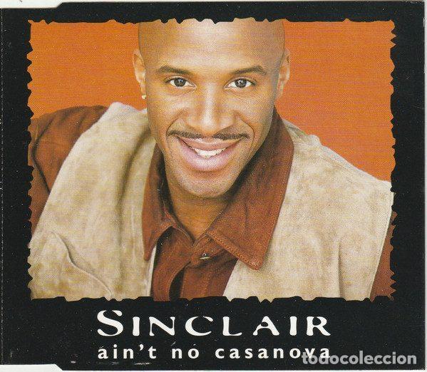 CDs de m&uacute;sica: Sinclair &ndash; Aint No Casanova (CD, Dome Records CD DOME 103) - Foto 1