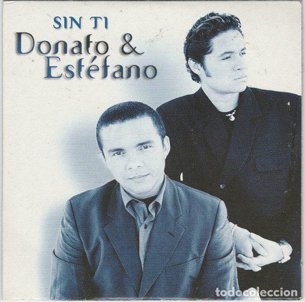 CDs de m&uacute;sica: Donato & Estefano &ndash; Sin Ti (CD, Epic SAMPCS 9081) - Foto 1
