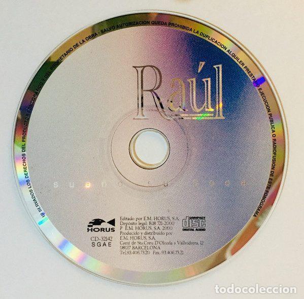 CDs de m&uacute;sica: Ra&uacute;l &ndash; Sue&ntilde;o Su Boca (CD, Horus CD-32142) - Foto 6