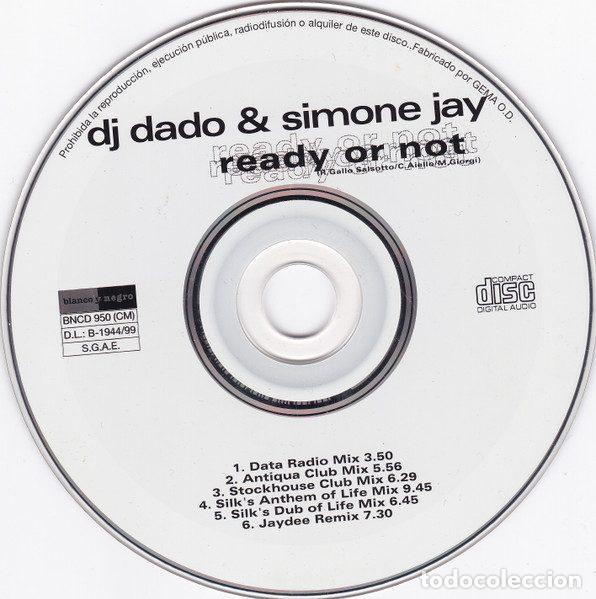 CDs de m&uacute;sica: DJ Dado & Simone Jay &ndash; Ready Or Not (CD, Blanco Y Negro BNCD 950 (CM)) - Foto 2