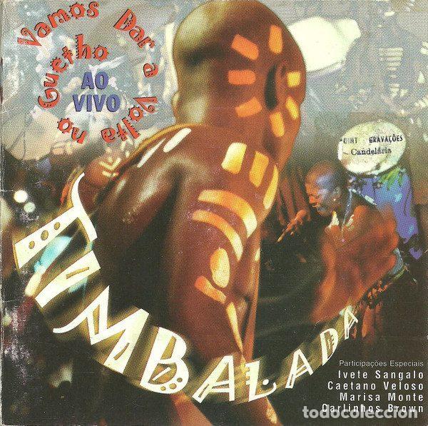 Music CDs: Timbalada &ndash; Vamos Dar Uma Volta No Guetho (Ao Vivo) (CD, Globo Polydor 539.793 2)
