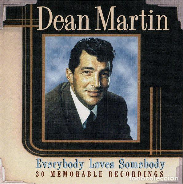 CDs de Musique: Dean Martin &ndash; Everybody Loves Somebody (30 Memorable Recordings) (CD, Prism Leisure Corporation...