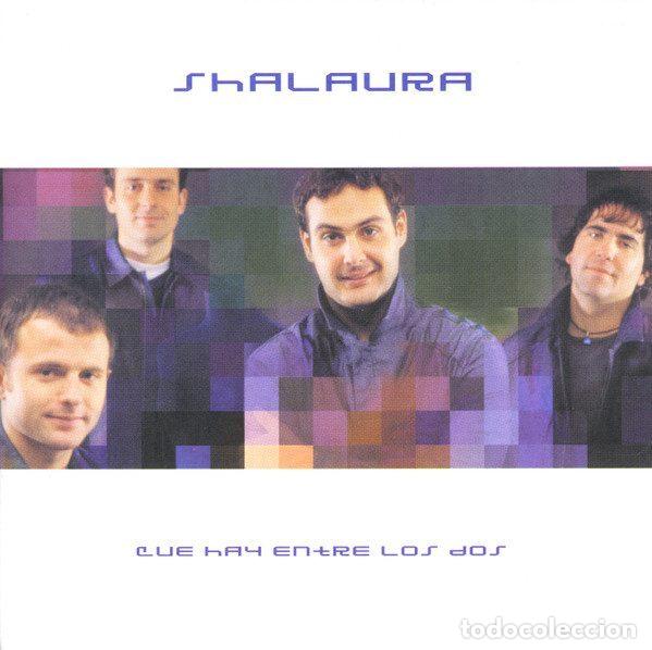 Musik-CDs: Shalaura &ndash; Que Hay Entre Nosotros Dos (CD, BMG Espa&ntilde;a 74321853662)