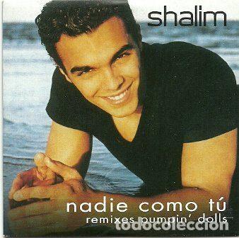 CDs de Musique: Shalim &ndash; Nadie Como Tu (Remixes Pumpin' Dolls) (CD, Crescent Moon Records 7011.2)