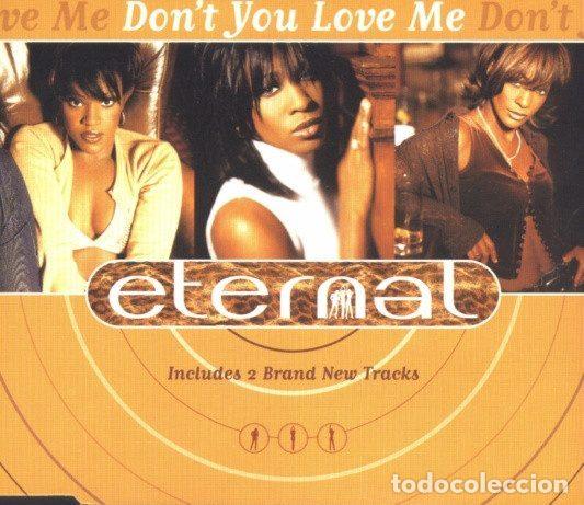 Musik-CDs: Eternal &ndash; Don't You Love Me (CD, EMI 7243 8 83756 2 7)