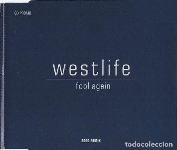 CDs de m&uacute;sica: Westlife &ndash; Fool Again (2000 Remix) (CD, RCA FOOL001)