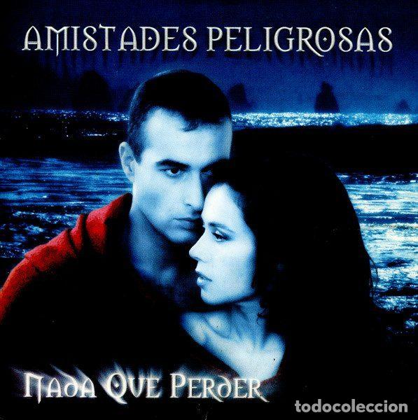 CDs de Musique: Amistades Peligrosas &ndash; Nada Que Perder (CD, EMI 97062)