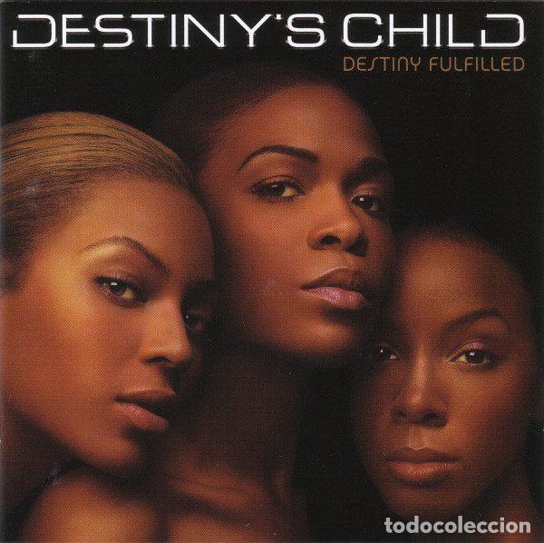 CDs de m&uacute;sica: Destiny's Child &ndash; Destiny Fulfilled (CD, Sony Urban Music 517916 2)