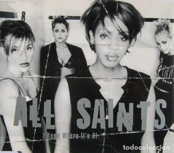 CD di Musica: All Saints &ndash; I Know Where It's At (CD, London Records LONCD 398)