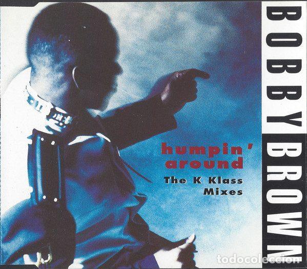 CD de M&uacute;sica: Bobby Brown &ndash; Humpin' Around (The K Klass Mixes) (CD, MCA Records MCSTD 2073)