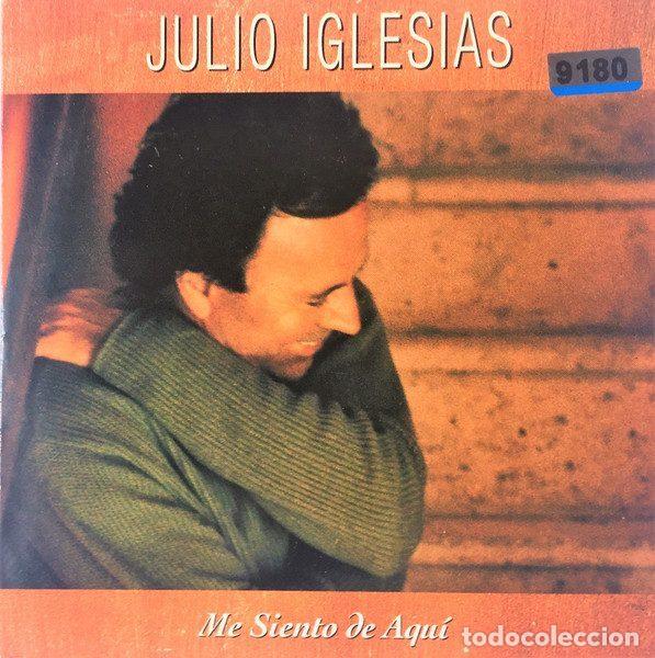 CD de M&uacute;sica: Julio Iglesias &ndash; Me Siento De Aqu&iacute; ( New Versi&oacute;n) (CD, Columbia SAMPCS 9992)