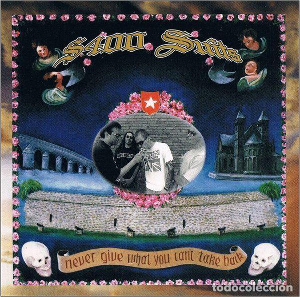 Music CDs: $400 Suits &ndash; Never Give What You Can't Take Back (CD, Century Media CD 77144-2)