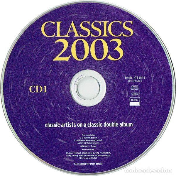 CDs de m&uacute;sica: Various &ndash; Classics 2003 (CD, Decca 472 681-2) - Foto 3
