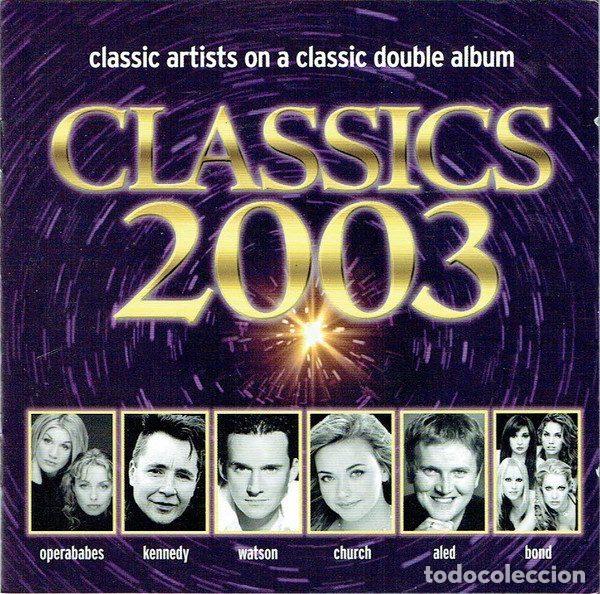 Music CDs: Various &ndash; Classics 2003 (CD, Decca 472 681-2)