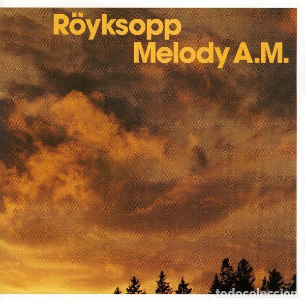 CDs de Musique: R&ouml;yksopp &ndash; Melody A.M. (CD, Labels 72438509202 2)