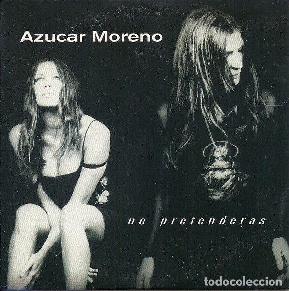 Musik-CDs: Azucar Moreno &ndash; No Pretenderas (CD, Epic SAMPCS 7201)