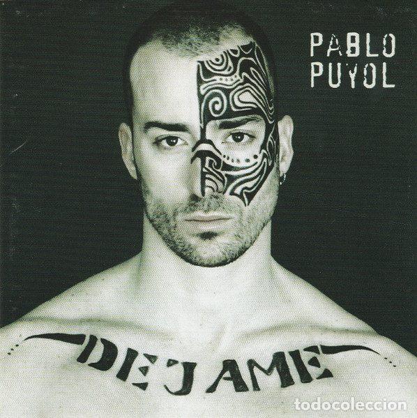 Musik-CDs: Pablo Puyol &ndash; Dejame (CD, Tool Music S.L. TOCD 034-1)