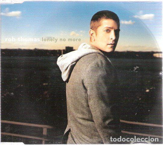 CDs de Musique: Rob Thomas &ndash; Lonely No More (CD, Atlantic PR015299)