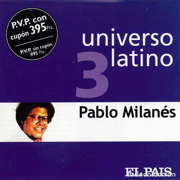 CDs de m&uacute;sica: Pablo Milan&eacute;s &ndash; Universo Latino 3 (CD, Eurotropical Muxxic 8431588903629)