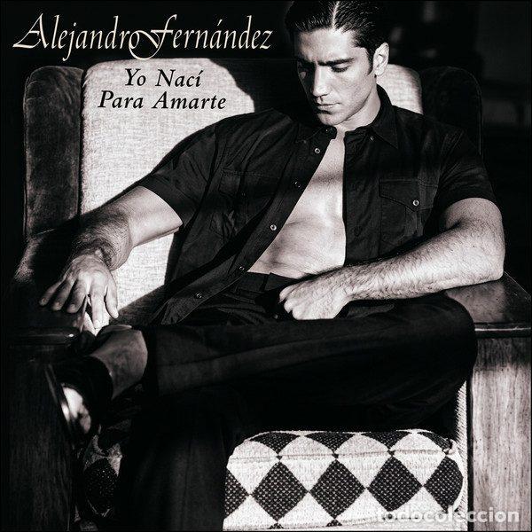 CD di Musica: Alejandro Fern&aacute;ndez &ndash; Yo Naci Para Amarte (CD, Columbia SAMPCS 9465)