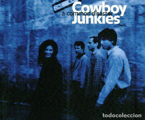 CD de M&uacute;sica: Cowboy Junkies &ndash; A Common Disaster (CD, Geffen Records GED 22117)