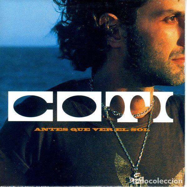 CDs de m&uacute;sica: Coti &ndash; Antes Que Ver El Sol (CD, Polydor COTI2) - Foto 1