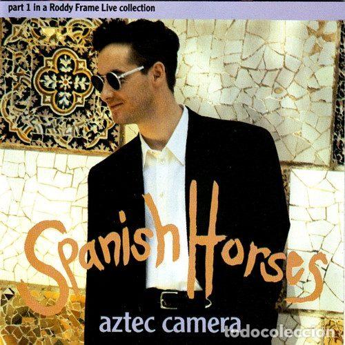 CD di Musica: Aztec Camera &ndash; Spanish Horses (CD, WEA YZ688CD1)