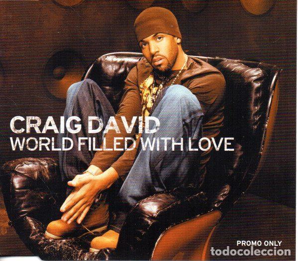 CDs de m&uacute;sica: Craig David &ndash; World Filled With Love (CD, Wildstar Records PR04185)