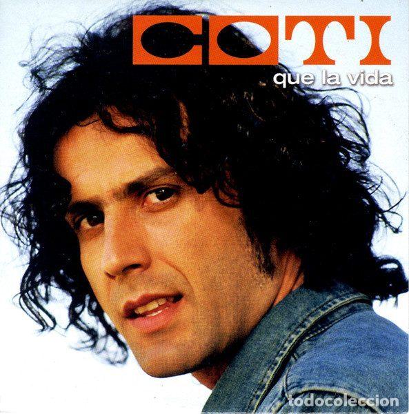CD de M&uacute;sica: Coti &ndash; Que La Vida (CD, Universal coti-6)
