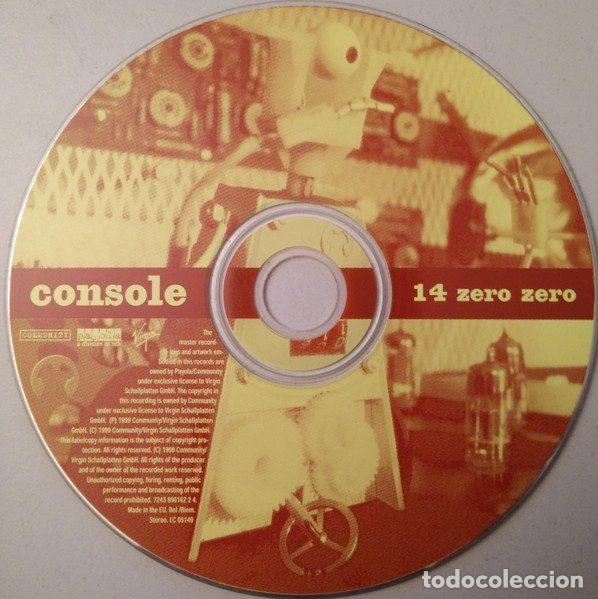 CDs de m&uacute;sica: Console &ndash; 14 Zero Zero (CD, Payola payola A5) - Foto 3