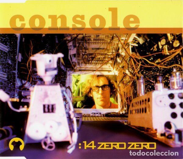 CDs de m&uacute;sica: Console &ndash; 14 Zero Zero (CD, Payola payola A5) - Foto 1
