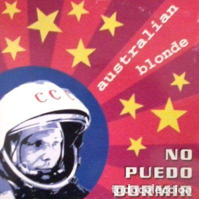 CD de M&uacute;sica: Australian Blonde &ndash; No Puedo Dormir (CD, RCA 74321501152)